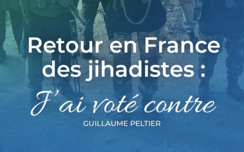 Vote de Guillaume Peltier au Parlement européen contre le retour en France des jihadistes