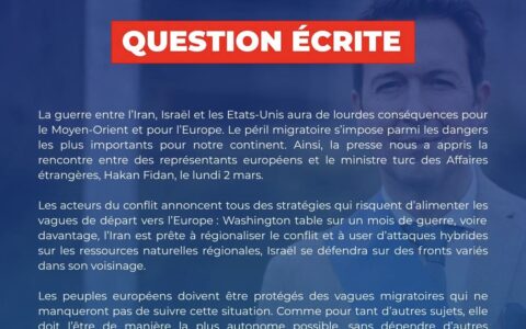Risque migratoire lié aux tensions au Moyen-Orient : Guillaume Peltier interpelle la Commission européenne